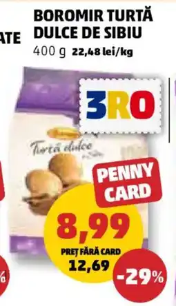 Penny Boromir turtă dulce de sibiu Ofertă