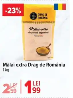Carrefour Market Mǎlai extra Drag de România Ofertă