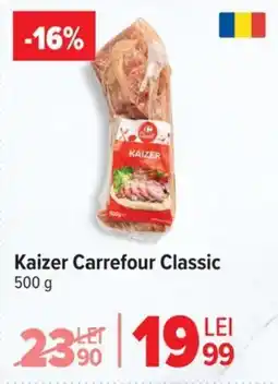 Carrefour Market Kaizer Carrefour Classic Ofertă