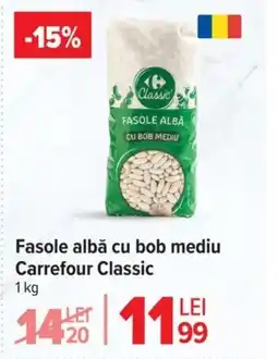 Carrefour Market Fasole albă cu bob mediu Carrefour Classic Ofertă