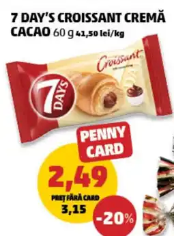 Penny 7 day's croissant cremă cacao Ofertă