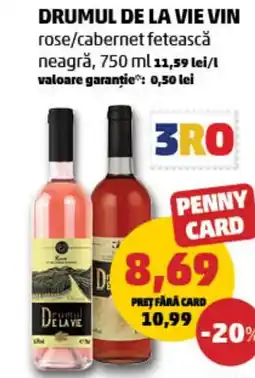 Penny Drumul de la vie vin rose/cabernet fetească neagră Ofertă