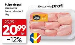 PROFI Pulpe de pui dezosate Ferma din deal Ofertă