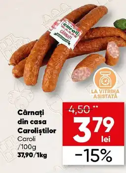 PROFI Cârnaţi din casa Caroliştilor Caroli Ofertă