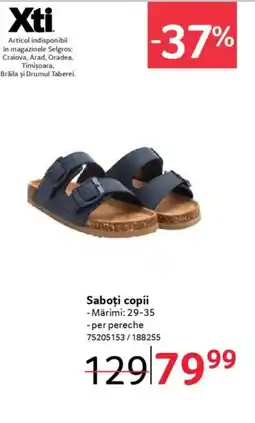 Selgros XTI Saboți copii Ofertă