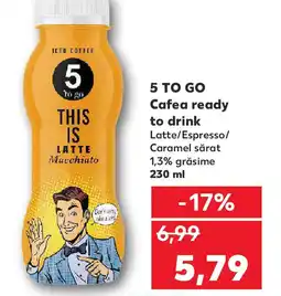 Kaufland 5 TO GO Cafea ready to drink Ofertă