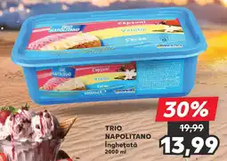 Kaufland TRIO NAPOLITANO Îngheţată Ofertă