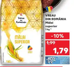 Kaufland VREAU DIN ROMÂNIA Mălai superior Ofertă