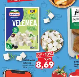 Kaufland HOCHLAND Velemea produs vegetal Ofertă