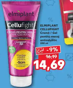Kaufland ELMIPLANT CELLUFIGHT Cremă / Gel pentru masaj anticelulitic Ofertă