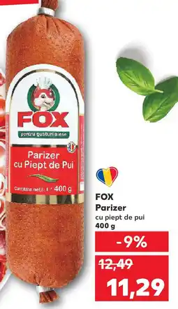 Kaufland FOX Parizer cu piept de pui Ofertă