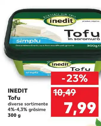 Kaufland INEDIT Tofu Ofertă