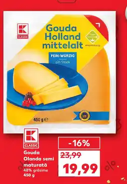 Kaufland Gouda Olanda semi maturată Ofertă