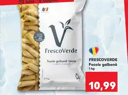 Kaufland FRESCOVERDE Fasole galbenă Ofertă