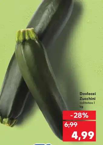 Kaufland Dovlecei Zucchini Ofertă