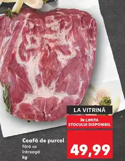Kaufland Ceafă de purcel Ofertă