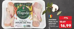 Kaufland FRAGEDO Pulpe de pui inferioare Ofertă