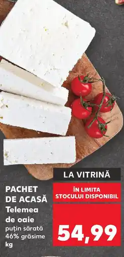 Kaufland PACHET DE ACASĂ Telemea de oaie Ofertă