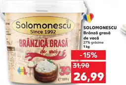 Kaufland SOLOMONESCU Brânză grasă de vacă Ofertă