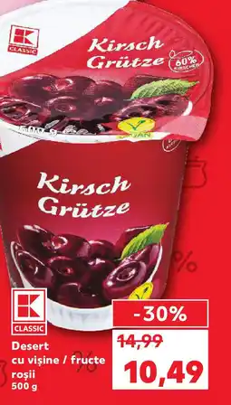 Kaufland Desert cu visine / fructe rosii Ofertă
