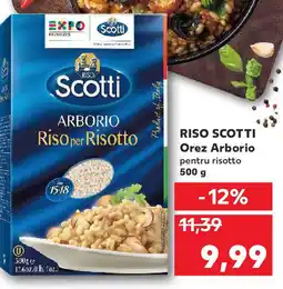 Kaufland RISO SCOTTI Orez Arborio pentru risotto Ofertă