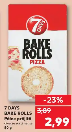 Kaufland 7 DAYS BAKE ROLLS Pâine prăjită Ofertă