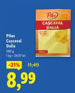 Lidl Pilos Cascaval Dalia Ofertă