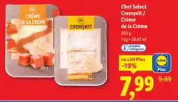 Lidl Chef Select Cremsnit / Crème de la Crème Ofertă
