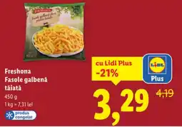 Lidl Freshona Fasole galbenă tăiată Ofertă