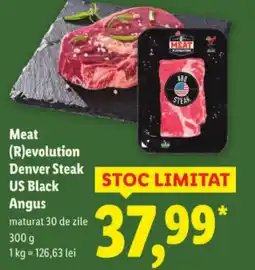 Lidl Meat (R)evolution Denver Steak US Black Angus Ofertă