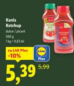 Lidl Kania Ketchup dulce/picant Ofertă