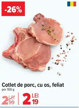 Carrefour Cotlet de porc, cu os, feliat Ofertă