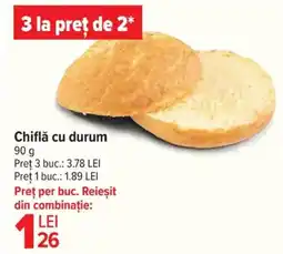 Carrefour Chiflă cu durum Ofertă