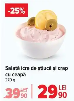 Carrefour Salată icre de ştiucă și crap cu ceapă Ofertă