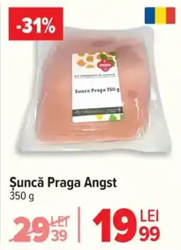 Carrefour Şuncă Praga Angst Ofertă