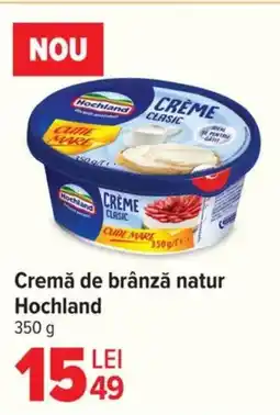 Carrefour Cremă de brânză natur Hochland Ofertă