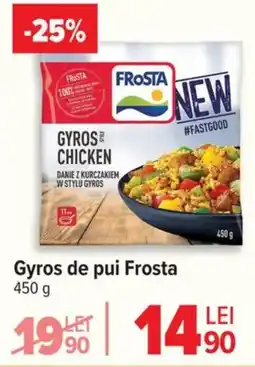 Carrefour Gyros de pui Frosta Ofertă
