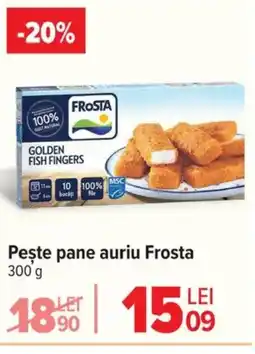 Carrefour Peşte pane auriu Frosta Ofertă