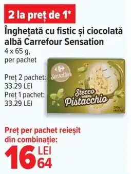 Carrefour îngheţată cu fistic și ciocolată albă Carrefour Sensation Ofertă