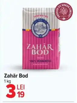 Carrefour Zahăr Bod Ofertă
