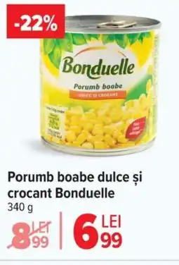 Carrefour Porumb boabe dulce şi crocant Bonduelle Ofertă