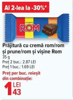 Carrefour Prăjitură cu cremă rom/rom şi prune/rom şi vişine Rom Ofertă