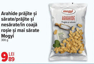 Carrefour Arahide prăjite şi sǎrate/prăjite şi nesărate/în coajă roşie şi mai sărate Mogyi Ofertă