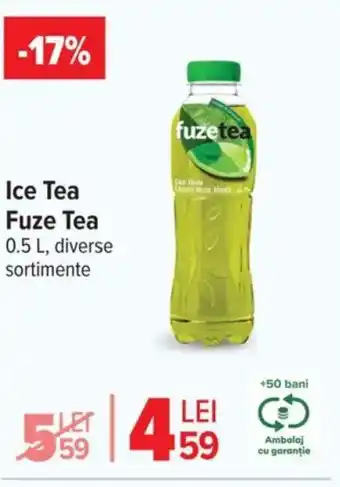 Carrefour Ice Tea Fuze Tea Ofertă