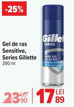 Carrefour Gel de ras Sensitive, Series Gillette Ofertă