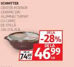 Auchan Schmitter Cratiţă interior ceramic din aluminiu turnat cu capac de sticlă Ofertă