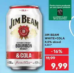 Kaufland JIM BEAM White+Cola 4,5% alcool Ofertă