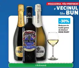 Kaufland Reducere la toată gama de băuturi ROSE MARY Ofertă