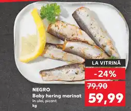 Kaufland NEGRO Baby hering marinat Ofertă
