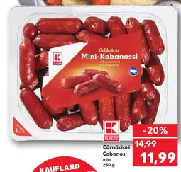 Kaufland Cârnăciori Cabanos Ofertă